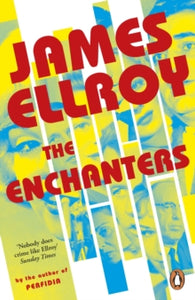 Enchanters - James Ellroy