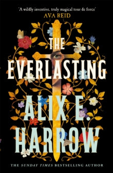 Everlasting - Alix E. Harlow (Hardcover)