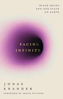 Facing Infinity - Jonas Enander (Hardcover)
