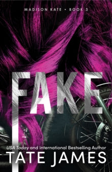 Madison Kate 3: Fake - Tate James