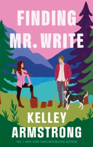 Finding Mr Write - Kelley Armstrong
