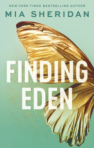 Acadia Doulogy 2: Finding Eden - Mia Sheridan