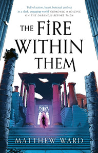 Fire Within Them - Matthew Ward