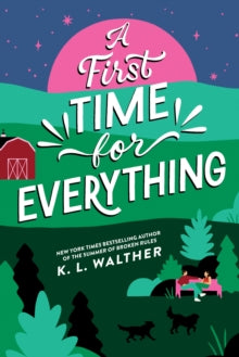 First Time For Everything - K.L. Walther