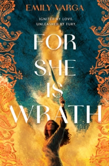 For She is Wrath - Emily Varga