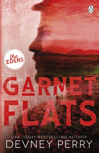 Edens 3: Garnet Flats - Devney Perry