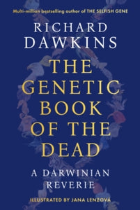 Genetic Book Of The Dead - Richard Dawkins (Hardcover)