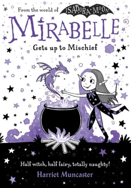 Mirabelle Gets up to Mischief - Harriet Muncaster