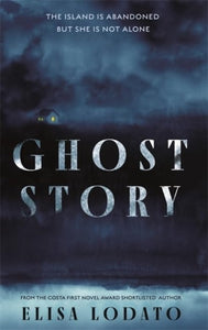 Ghost Story - Elisa Lodato