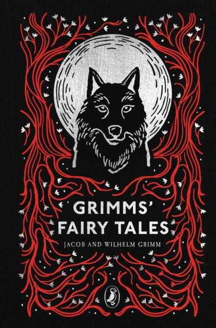 Grimms' Fairy Tales - Jacob and Wilhelm Grimm (Hardcover)