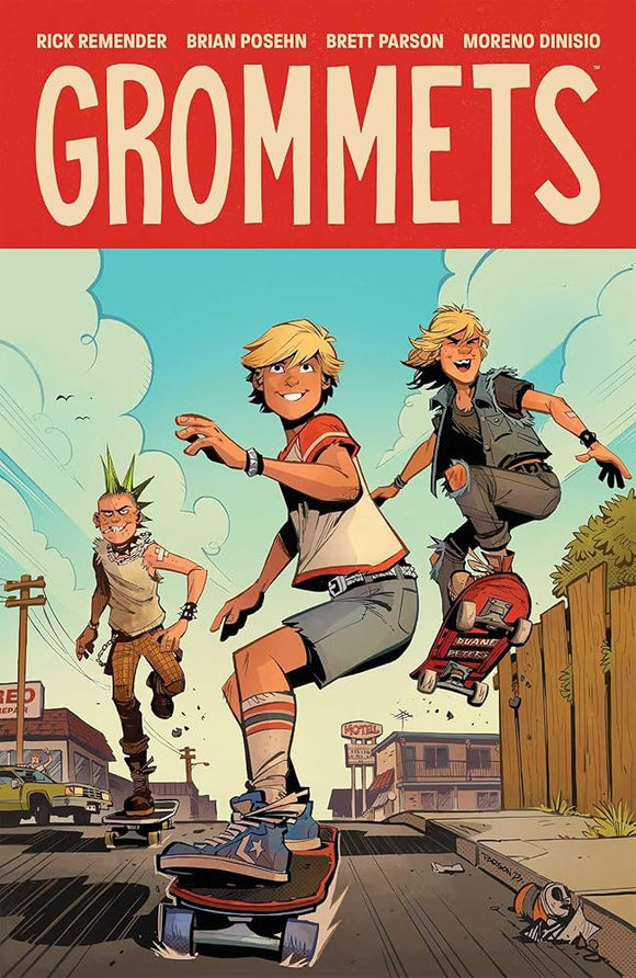 Grommets - Rick Remender, Brett Parson