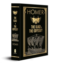 The Iliad & the Odyssey - Homer (Deluxe Hardbound Edition)