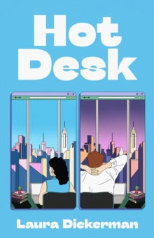 Hot Desk - Laura Dickerman