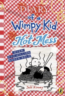 Diary Of A Wimpy Kid: Hot Mess - Jeff Kinney (Hardcover)