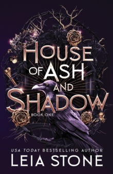Gilded City 1: House of Ash and Shadow - Leia Stone