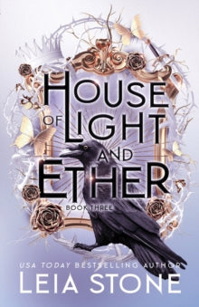 Gilded City 3: House of Light and Ether - Leia Stone