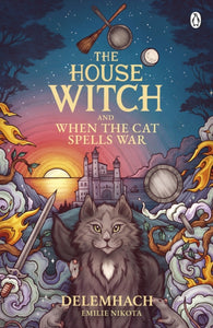 House Witch and When The Cat Spells War - Emilie Nikota