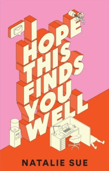 I Hope This Finds You Well - Natalie Sue (Hardcover)