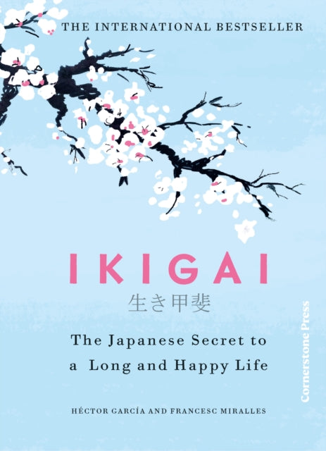 Ikigai - Hector Garcia (Hardcover)