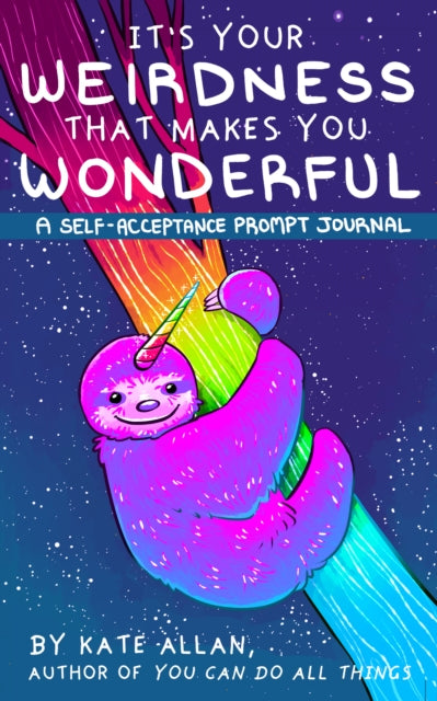 It's Your Weirdness That Makes You Wonderfull - Prompt Journal