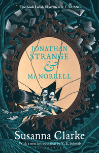 Jonathan Strange & Mr Norrell - Susanna Clarke