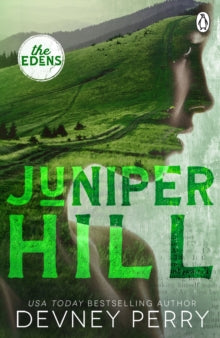 Edens 2: Juniper Hill - Devney Perry