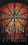 Kingdom of Ruin - K. F. Breene