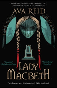 Lady MacBeth - Ava Reid (Hardcover)