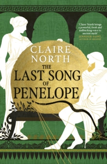 Last Song Of Penelope - Claire North - June 20th, 2024