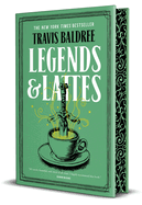 Legends & Lattes - Travis Baldree (Special. ed. Hardcover) - October 29th, 2024