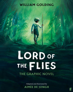 Lord of The Flies: The Graphic Novel - William Golding