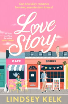 Love Story - Lindsey Kelk - July 4th, 2024