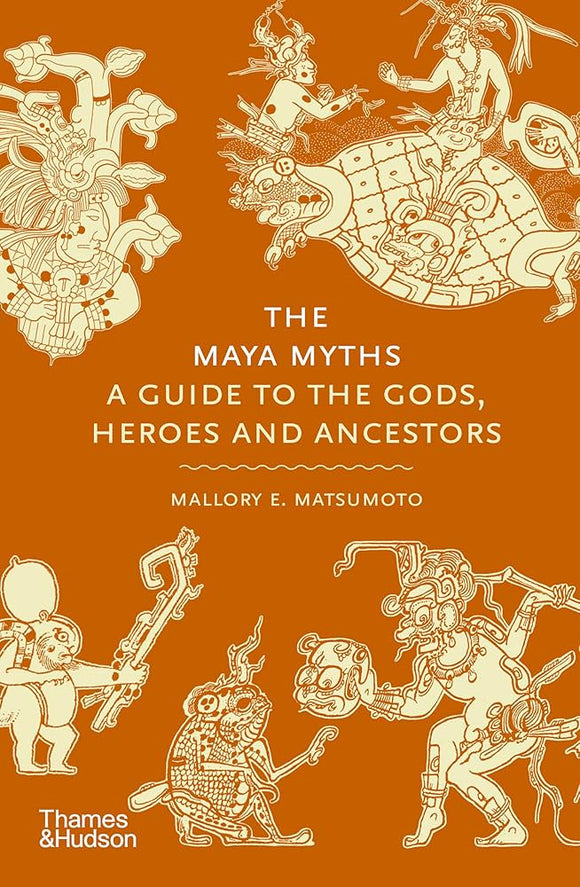 Maya Myths - Mallory Matsumoto (Hardcover)