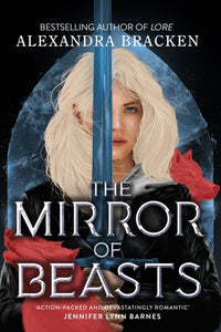 Silver in The Bone 2: Mirror of Beasts - Alexandra Bracken