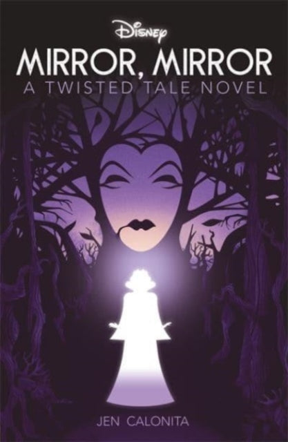 Disney Twisted Tale: Mirror, Mirror - Liz Braswell