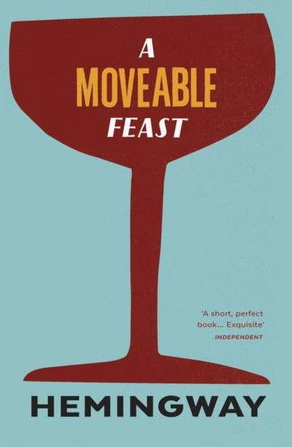 Moveable Feast - Hemingway