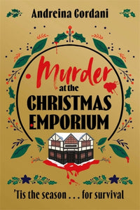 Murder at the Christmas Emporium - Andreina Cordani (Hardcover)