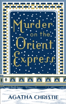 Murder on the Orient Express - Agatha Christie (Hardcover)