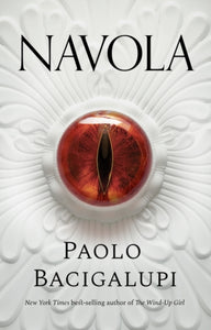 Navola - Paolo Bacigalupi