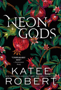 Dark Olympus 1: Neon Gods - Katee Robert