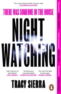 Nightwatching - Tracy Sierra