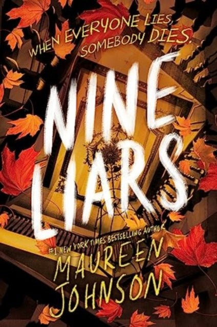 Nine Liars - Maureen Johnson