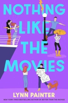 Nothing Like The Movies - Lynn Painter