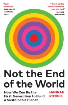 Not the End of the World - Hannah Ritchie