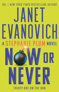 Now or Never - Janet Evanovich