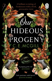 Our Hideous Progeny - C. E. McGill