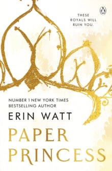 Royals 1: Paper Princess - Erin Watt