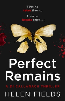 Perfect Remains - Helen Field