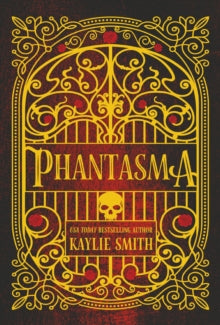 Phantasma - Kaylie Smith (Deluxe Hardcover) - December 9th, 2025