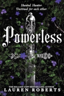 Powerless (Special Ed. Hardcover) - Lauren Roberts